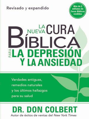 cover image of La Nueva Cura Bíblica Para la Depresión y Ansiedad